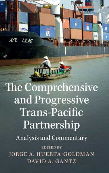 The Comprehensive and Progressive Trans-Pacific Partnership: Analysis Commentary