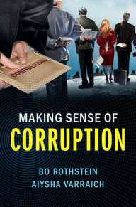 Title: Making Sense of Corruption, Author: Bo Rothstein