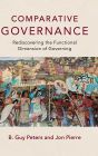 Comparative Governance: Rediscovering the Functional Dimension of Governing