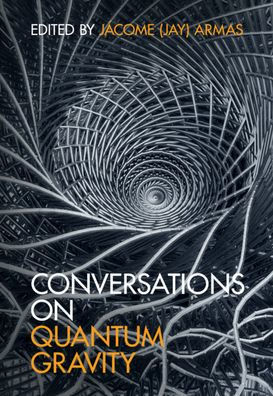 Conversations on Quantum Gravity