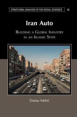 Iran Auto: Building a Global Industry an Islamic State