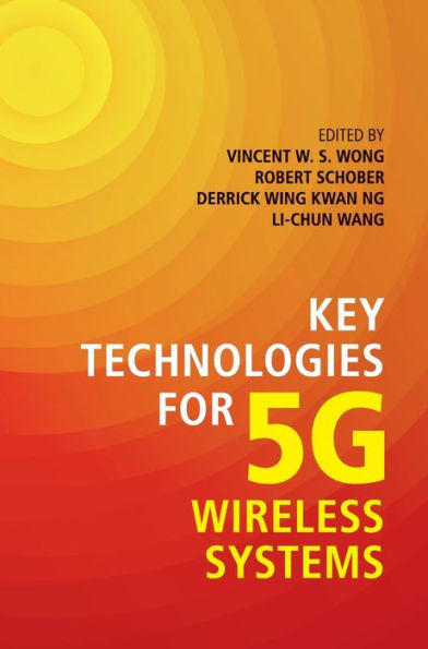 Key Technologies for 5G Wireless Systems