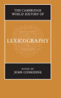 The Cambridge World History of Lexicography