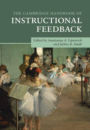 The Cambridge Handbook of Instructional Feedback
