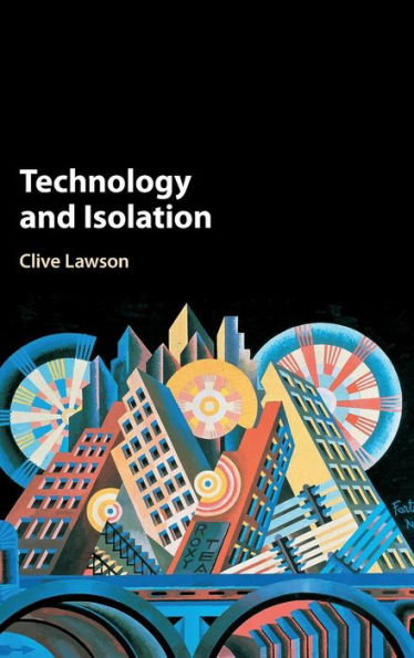 Technology and Isolation