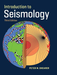 Title: Introduction to Seismology / Edition 3, Author: Peter M. Shearer