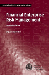 Title: Financial Enterprise Risk Management / Edition 2, Author: Paul Sweeting