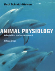 Title: Animal Physiology: Adaptation and Environment, Author: Knut Schmidt-Nielsen