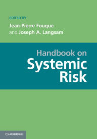 Title: Handbook on Systemic Risk, Author: Jean-Pierre Fouque