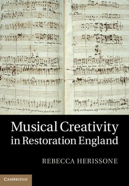 Musical Creativity in Restoration England