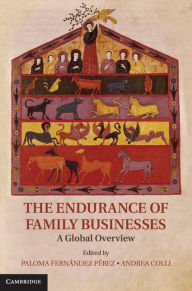 Title: The Endurance of Family Businesses: A Global Overview, Author: Paloma Fernandez Perez