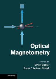 Title: Optical Magnetometry, Author: Dmitry Budker