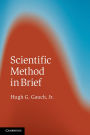 Scientific Method in Brief