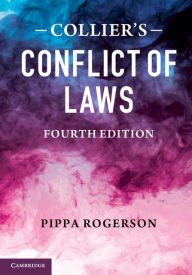 Title: Collier's Conflict of Laws, Author: Pippa Rogerson