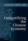 Demystifying the Chinese Economy