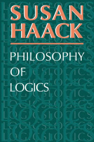 Title: Philosophy of Logics, Author: Susan Haack