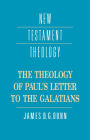 The Theology of Paul's Letter to the Galatians