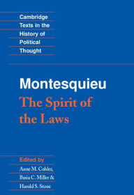 Title: Montesquieu: The Spirit of the Laws, Author: Charles de Montesquieu
