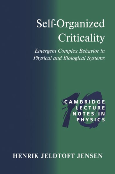 Self-Organized Criticality: Emergent Complex Behavior in Physical and Biological Systems