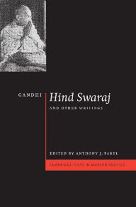 Title: Gandhi: 'Hind Swaraj' and Other Writings, Author: Mohandas Gandhi