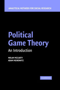 Title: Political Game Theory: An Introduction, Author: Nolan McCarty