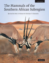 Title: The Mammals of the Southern African Sub-region, Author: J. D. Skinner