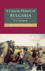 A Concise History of Bulgaria