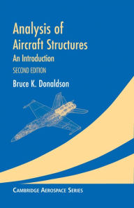 Title: Analysis of Aircraft Structures: An Introduction, Author: Bruce K. Donaldson