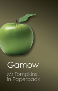 Title: Mr Tompkins in Paperback, Author: George Gamow