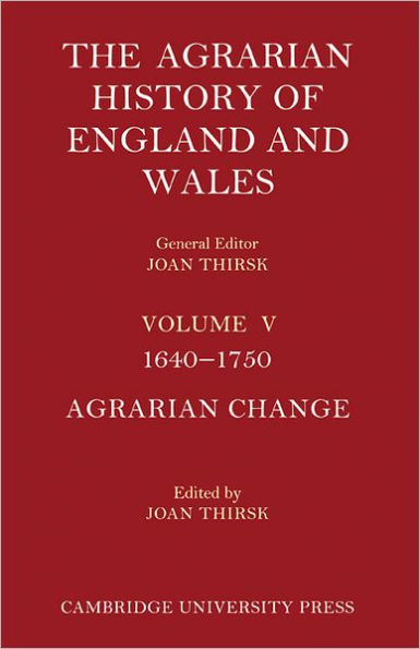 The Agrarian History of England and Wales 2 Part Set: Volume 5, 1640-1750