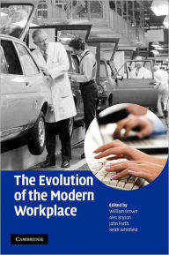 Title: The Evolution of the Modern Workplace, Author: William Brown