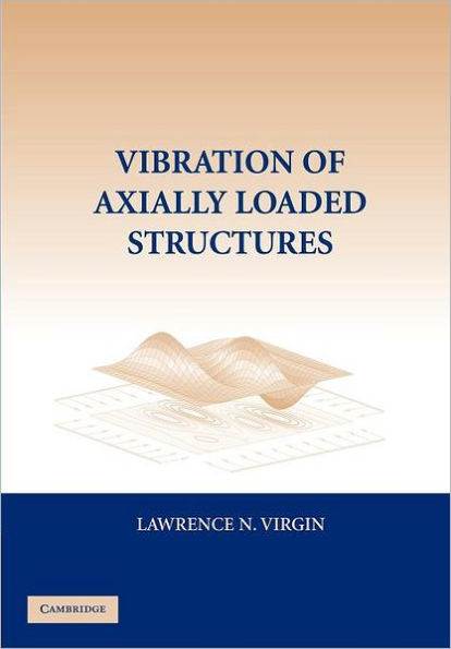 Vibration of Axially-Loaded Structures