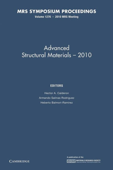 Advanced Structural Materials - 2010: Volume 1276