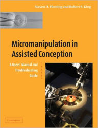 Title: Micromanipulation in Assisted Conception, Author: Steven D. Fleming