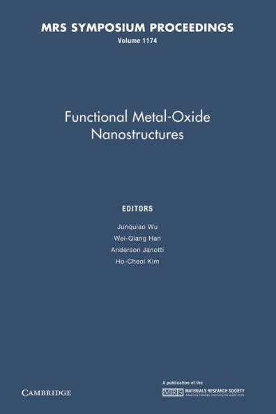 Functional Metal-Oxide Nanostructures: Volume 1174