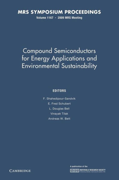 Compound Semiconductors for Energy Applications and Environmental Sustainability: Volume 1167