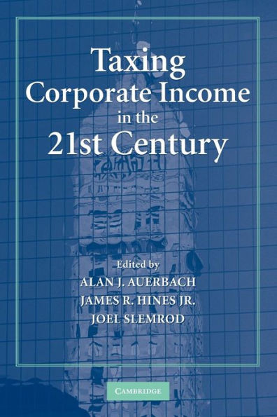 Taxing Corporate Income in the 21st Century
