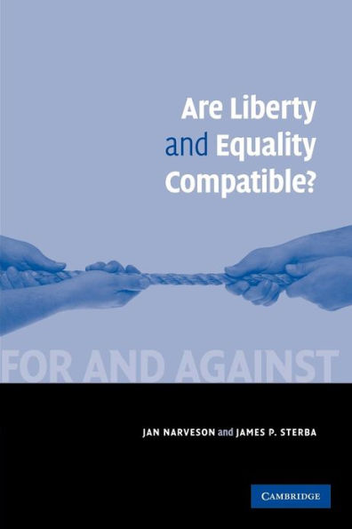 Are Liberty and Equality Compatible?