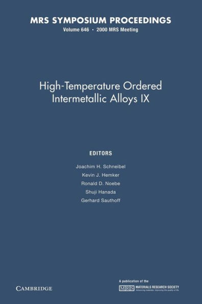 High-Temperature Ordered Intermetallic Alloys IX: Volume 646