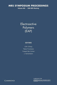 Title: Electroactive Polymers (EAP): Volume 600, Author: Q. M. Zhang