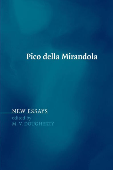 Pico della Mirandola: New Essays
