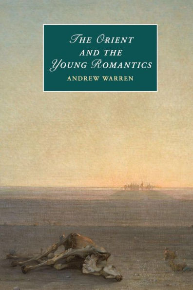 the Orient and Young Romantics