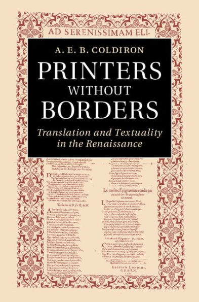Printers without Borders: Translation and Textuality the Renaissance