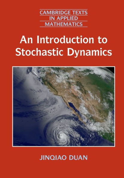 An Introduction to Stochastic Dynamics