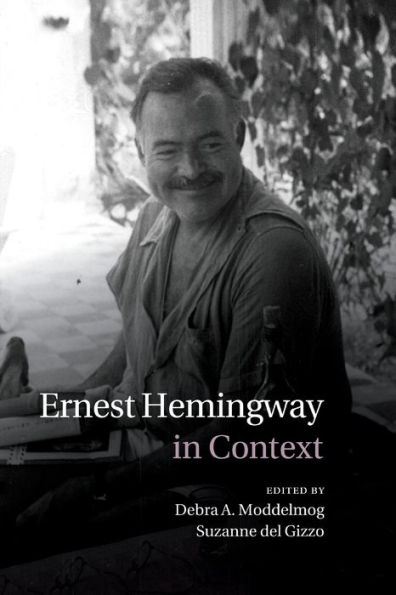 Ernest Hemingway Context