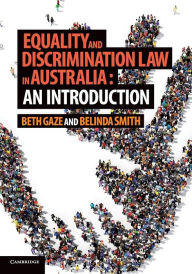 Title: Equality and Discrimination Law in Australia: An Introduction, Author: Beth Gaze