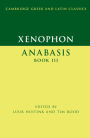 Xenophon: Anabasis Book III