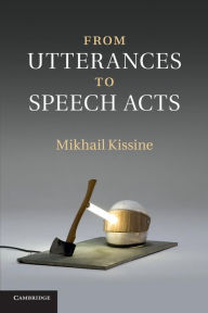 Title: From Utterances to Speech Acts, Author: Mikhail Kissine