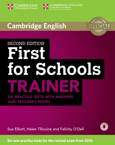 First for Schools Trainer Six Practice Tests with Answers and Teachers Notes with Audio / Edition 2