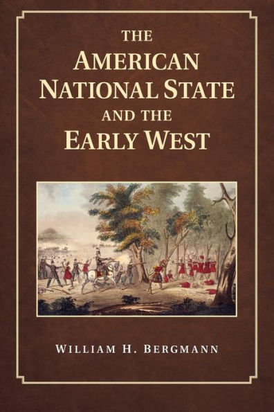 the American National State and Early West